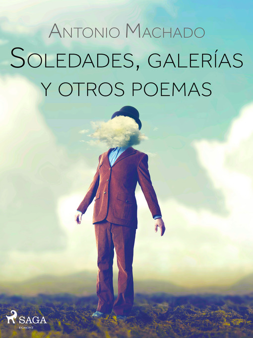 Title details for Soledades, galerías y otros poemas by Antonio Machado - Available